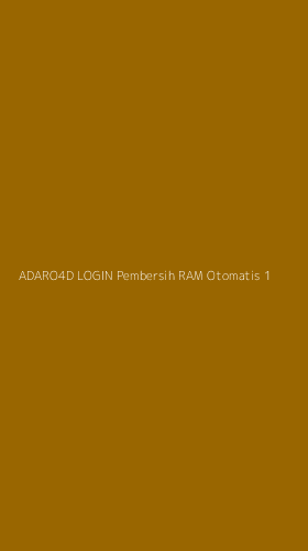 Tampilan Antarmuka Aplikasi Adaro4d Login Pembersih Ram Otomatis - 1