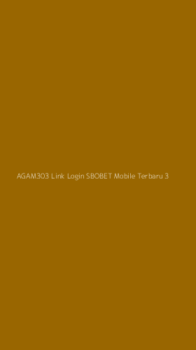 Tampilan Antarmuka Aplikasi Agam303 Link Login Sbobet Mobile Terbaru - 3