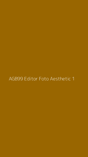 Tampilan Antarmuka Aplikasi Agb99 Editor Foto Aesthetic - 1