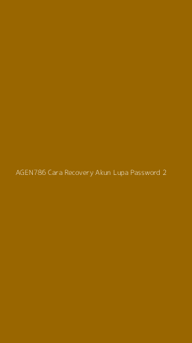 Tampilan Antarmuka Aplikasi Agen786 Cara Recovery Akun Lupa Password - 2