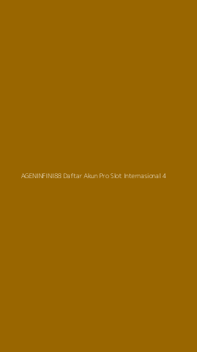 Tampilan Antarmuka Aplikasi Ageninfini88 Daftar Akun Pro Slot Internasional - 4