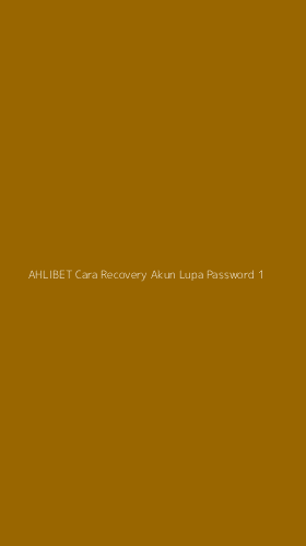 Tampilan Antarmuka Aplikasi Ahlibet Cara Recovery Akun Lupa Password - 1