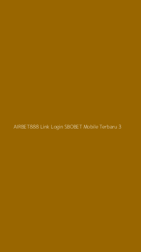 Tampilan Antarmuka Aplikasi Airbet888 Link Login Sbobet Mobile Terbaru - 3