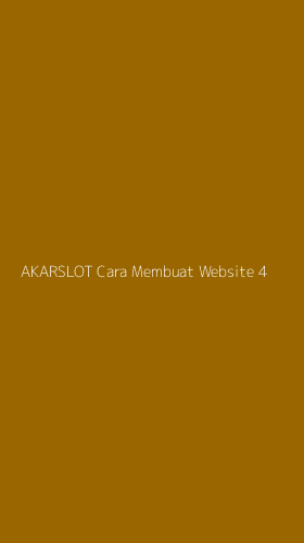 Tampilan Antarmuka Aplikasi Akarslot Cara Membuat Website - 4