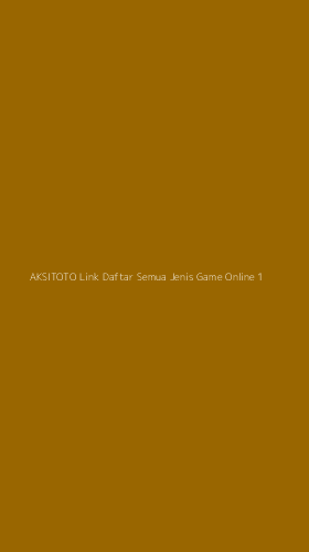 Tampilan Antarmuka Aplikasi Aksitoto Link Daftar Semua Jenis Game Online - 1