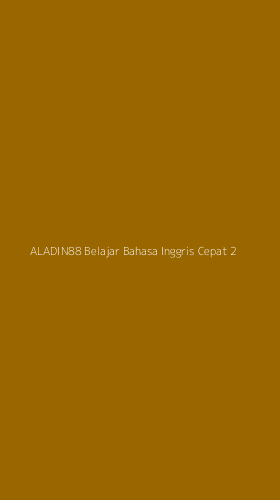 Tampilan Antarmuka Aplikasi Aladin88 Belajar Bahasa Inggris Cepat - 2