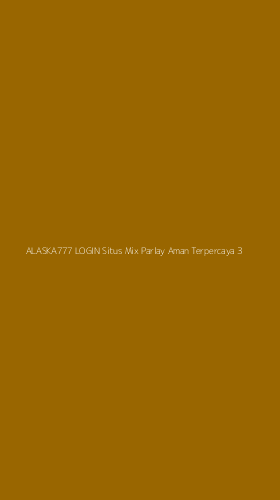 Tampilan Antarmuka Aplikasi Alaska777 Login Situs Mix Parlay Aman Terpercaya - 3