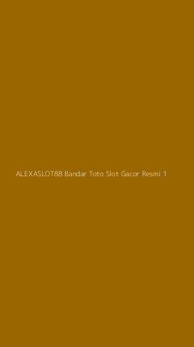 Tampilan Antarmuka Aplikasi Alexaslot88 Bandar Toto Slot Gacor Resmi - 1