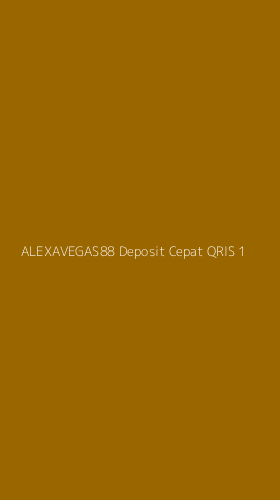Tampilan Antarmuka Aplikasi Alexavegas88 Deposit Cepat Qris - 1
