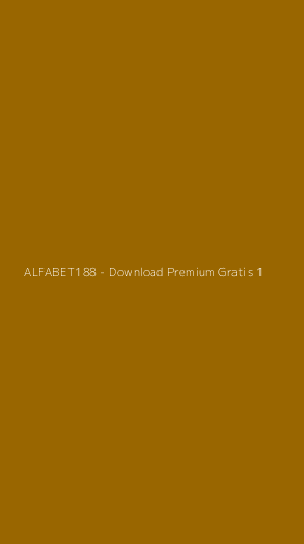 Tampilan Antarmuka Aplikasi ALFABET188 - Download Premium Gratis - 1