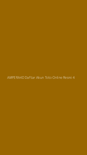 Tampilan Antarmuka Aplikasi Ampera4d Daftar Akun Toto Online Resmi - 4