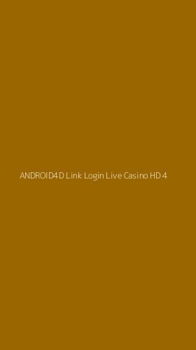 Tampilan Antarmuka Aplikasi Android4d Link Login Live Casino Hd - 4