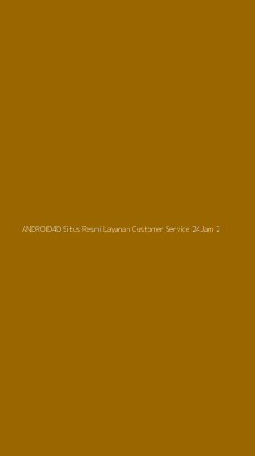 Tampilan Antarmuka Aplikasi Android4d Situs Resmi Layanan Customer Service 24jam - 2