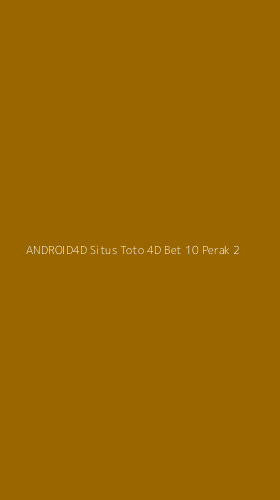Tampilan Antarmuka Aplikasi Android4d Situs Toto 4d Bet 10 Perak - 2