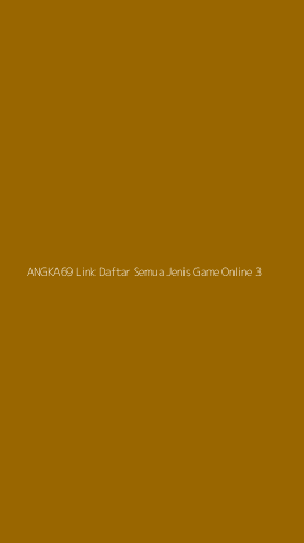 Tampilan Antarmuka Aplikasi Angka69 Link Daftar Semua Jenis Game Online - 3