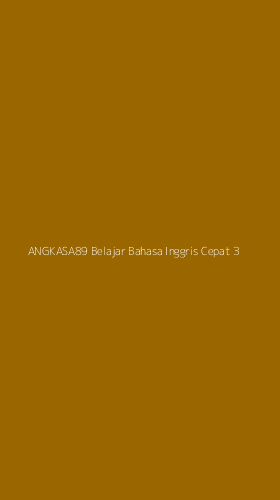 Tampilan Antarmuka Aplikasi Angkasa89 Belajar Bahasa Inggris Cepat - 3