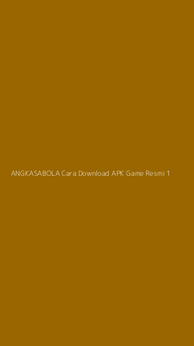 Tampilan Antarmuka Aplikasi Angkasabola Cara Download Apk Game Resmi - 1