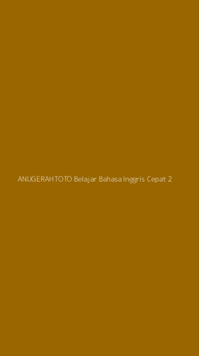 Tampilan Antarmuka Aplikasi Anugerahtoto Belajar Bahasa Inggris Cepat - 2