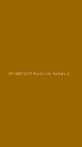 Tampilan Antarmuka Aplikasi Api 888 Slot Musik Lite Terbaru - 2