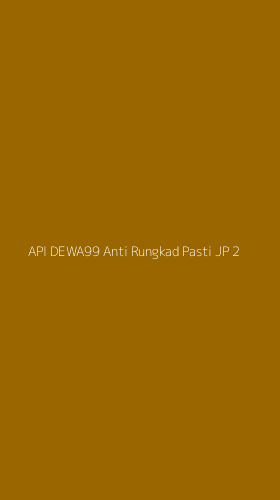 Tampilan Antarmuka Aplikasi Api Dewa99 Anti Rungkad Pasti Jp - 2