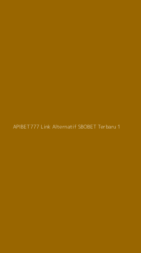 Tampilan Antarmuka Aplikasi Apibet777 Link Alternatif Sbobet Terbaru - 1