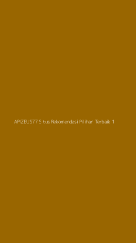 Tampilan Antarmuka Aplikasi Apizeus77 Situs Rekomendasi Pilihan Terbaik - 1