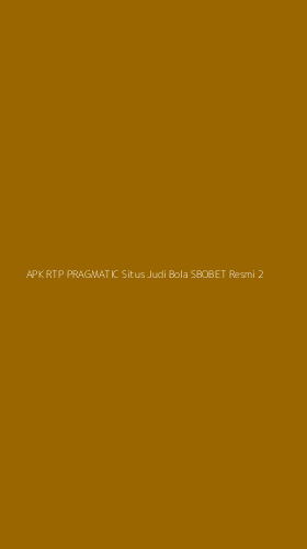 Tampilan Antarmuka Aplikasi Apk Rtp Pragmatic Situs Judi Bola Sbobet Resmi - 2
