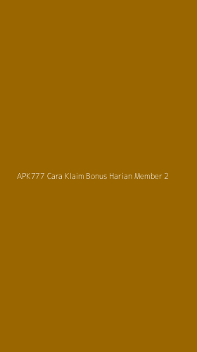 Tampilan Antarmuka Aplikasi Apk777 Cara Klaim Bonus Harian Member - 2