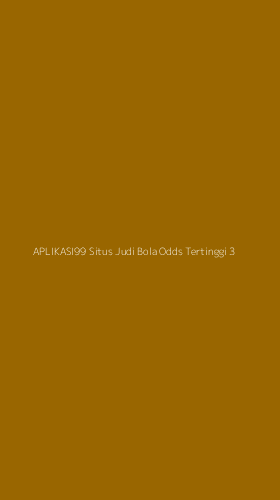 Tampilan Antarmuka Aplikasi Aplikasi99 Situs Judi Bola Odds Tertinggi - 3