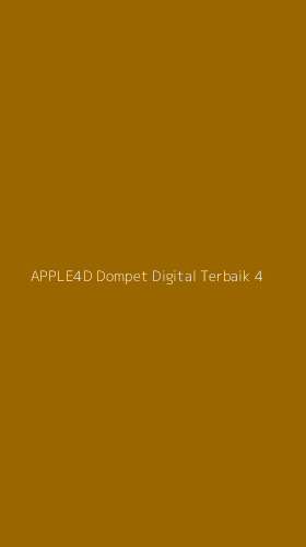 Tampilan Antarmuka Aplikasi Apple4d Dompet Digital Terbaik - 4