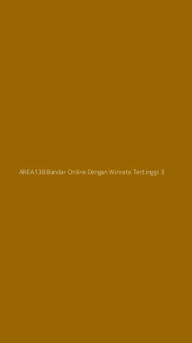 Tampilan Antarmuka Aplikasi Area138 Bandar Online Dengan Winrate Tertinggi - 3