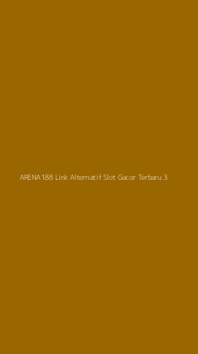 Tampilan Antarmuka Aplikasi Arena188 Link Alternatif Slot Gacor Terbaru - 3