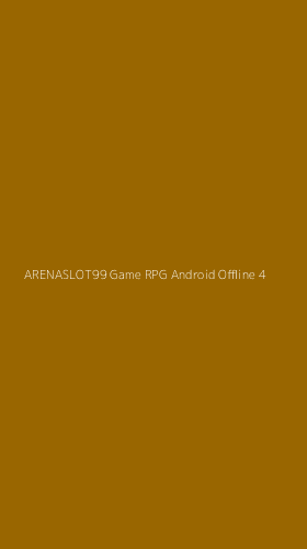 Tampilan Antarmuka Aplikasi Arenaslot99 Game Rpg Android Offline - 4