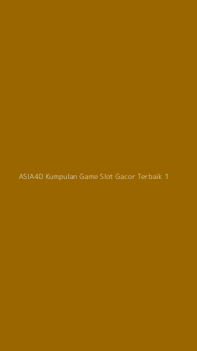 Tampilan Antarmuka Aplikasi Asia4d Kumpulan Game Slot Gacor Terbaik - 1