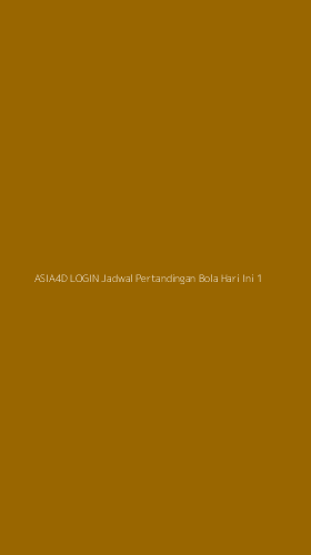 Tampilan Antarmuka Aplikasi Asia4d Login Jadwal Pertandingan Bola Hari Ini - 1