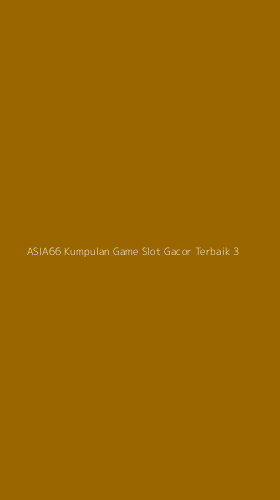 Tampilan Antarmuka Aplikasi Asia66 Kumpulan Game Slot Gacor Terbaik - 3