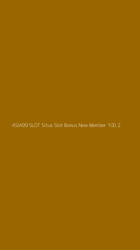 Tampilan Antarmuka Aplikasi Asia99 Slot Situs Slot Bonus New Member 100 - 2