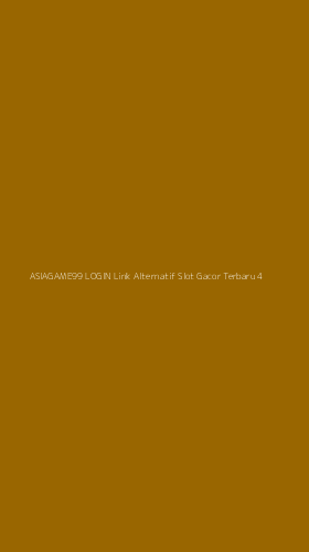 Tampilan Antarmuka Aplikasi Asiagame99 Login Link Alternatif Slot Gacor Terbaru - 4