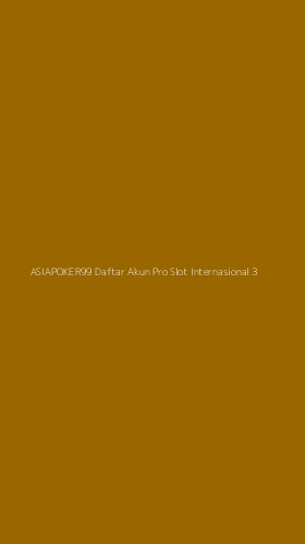 Tampilan Antarmuka Aplikasi Asiapoker99 Daftar Akun Pro Slot Internasional - 3