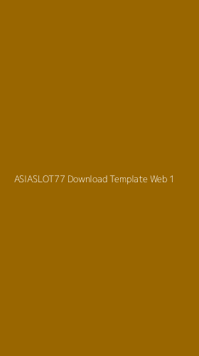 Tampilan Antarmuka Aplikasi Asiaslot77 Download Template Web - 1
