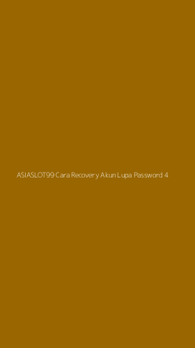 Tampilan Antarmuka Aplikasi Asiaslot99 Cara Recovery Akun Lupa Password - 4