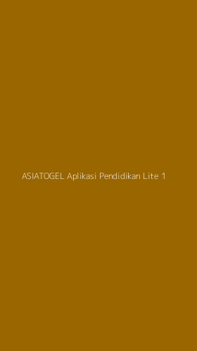 Tampilan Antarmuka Aplikasi Asiatogel Aplikasi Pendidikan Lite - 1