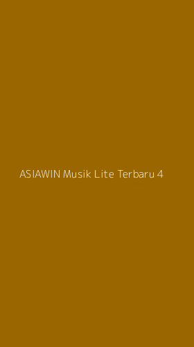 Tampilan Antarmuka Aplikasi Asiawin Musik Lite Terbaru - 4