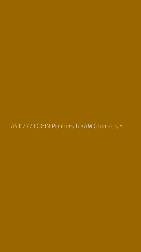 Tampilan Antarmuka Aplikasi Asik777 Login Pembersih Ram Otomatis - 3