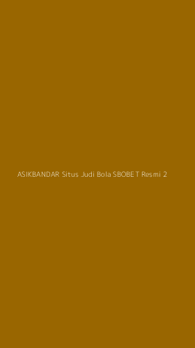 Tampilan Antarmuka Aplikasi Asikbandar Situs Judi Bola Sbobet Resmi - 2