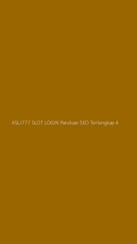Tampilan Antarmuka Aplikasi Asli777 Slot Login Panduan Seo Terlengkap - 4