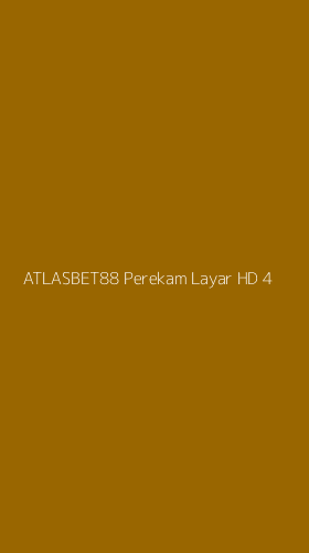 Tampilan Antarmuka Aplikasi Atlasbet88 Perekam Layar Hd - 4