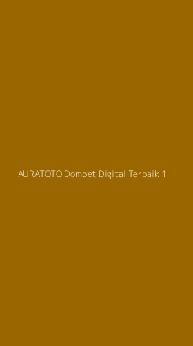 Tampilan Antarmuka Aplikasi Auratoto Dompet Digital Terbaik - 1