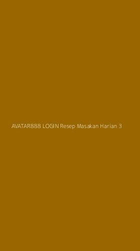 Tampilan Antarmuka Aplikasi Avatar888 Login Resep Masakan Harian - 3