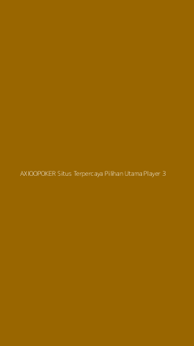 Tampilan Antarmuka Aplikasi Axioopoker Situs Terpercaya Pilihan Utama Player - 3